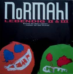 Normahl : Lebendig II & III